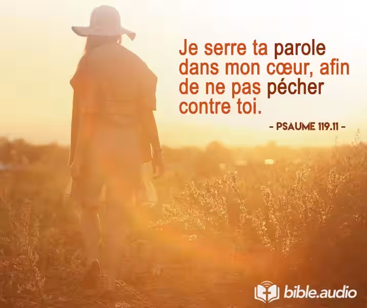 The Power of a Promise: "Je Serre Ta Parole" in Psalm 119:11