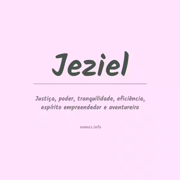 Jezeil: A Name With a Rich History and Meaning