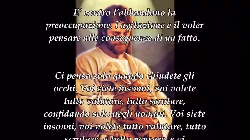 Pensaci Tu Don Dolindo Ruotolo Frasi: Un Abbandono Radicale a Gesù