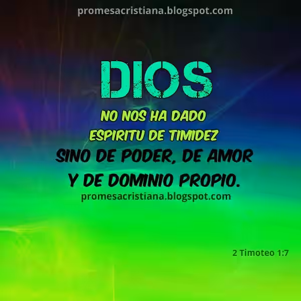 dios-nos-ha-dado-poder-y-dominio-propio