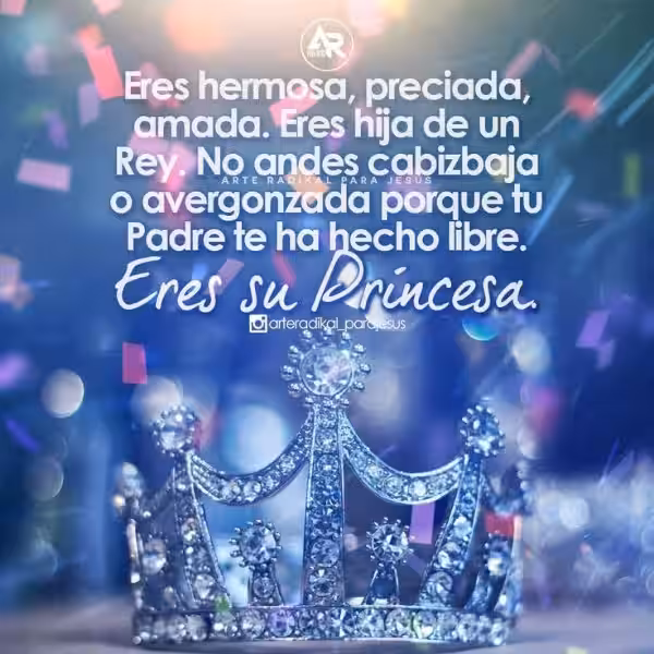 eres-princesa-de-dios-reflexion