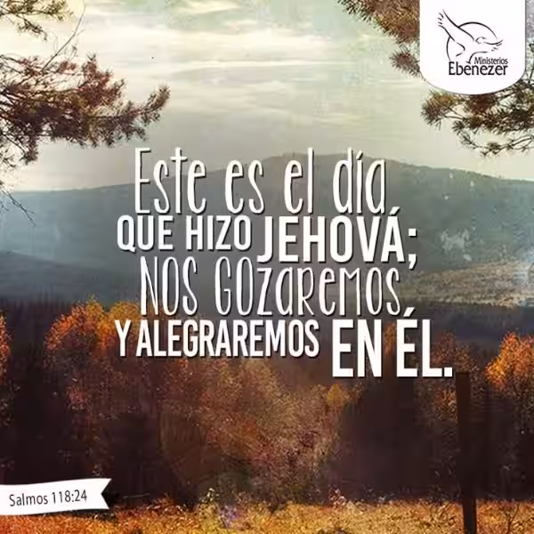 este-es-el-dia-que-hizo-el-senor-versiculo