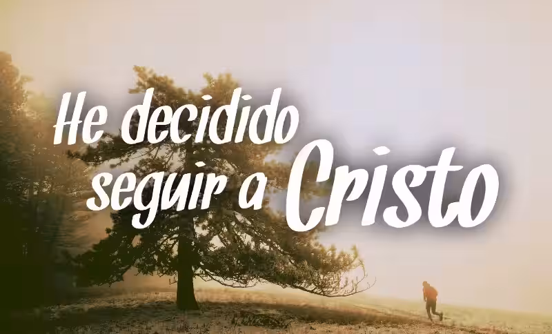 historia-de-la-alabanza-he-decidido-seguir-a-cristo