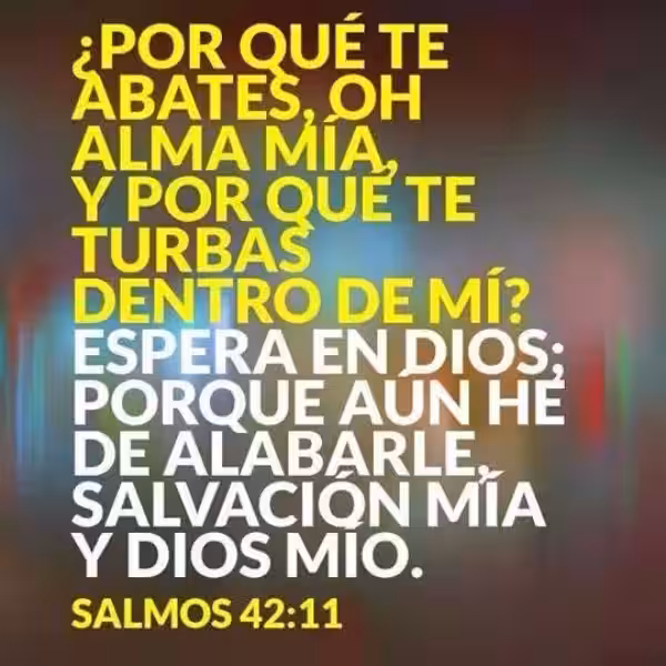 porque-te-abates-oh-alma-mia-reflexion