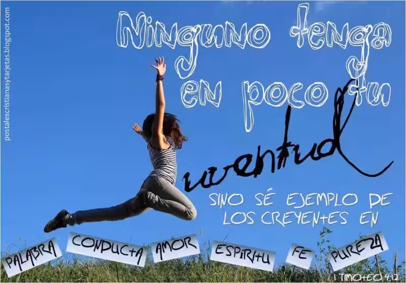 que-nadie-tenga-en-poco-tu-juventud
