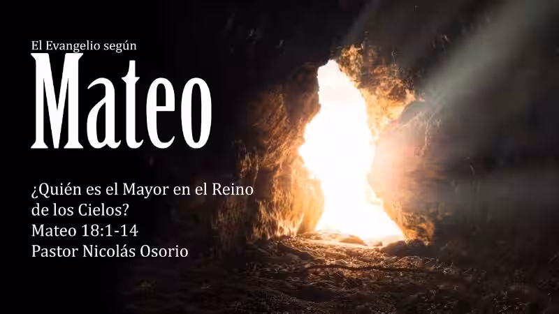 quien-es-el-mayor-en-el-reino-de-los-cielos